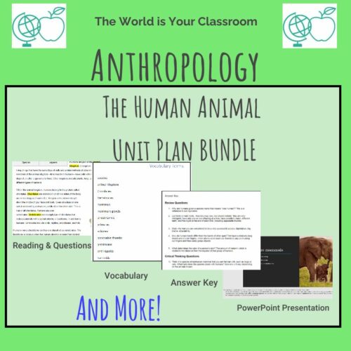 Anthropology Unit The Human Animal: Full Unit PPT, Reading, Notes, Quiz, More's featured image