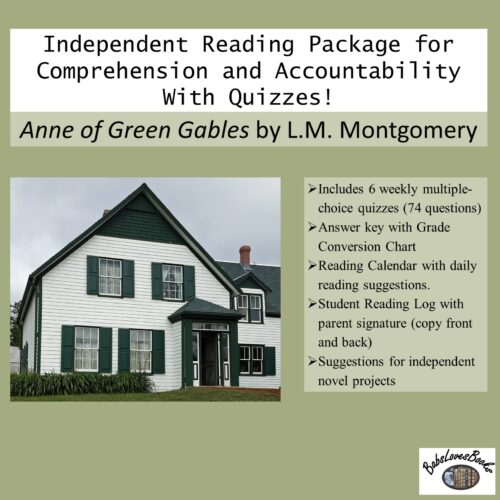 Anne of Green Gables Independent Reading Package with Quizzes!