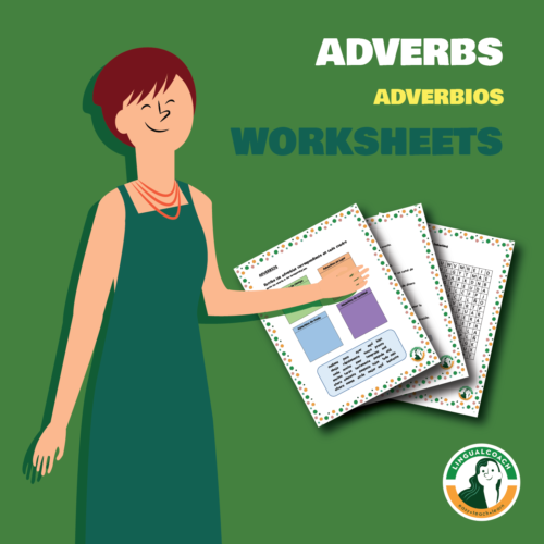 Spanish Adverbs Worksheets. (Adverbios en Español)