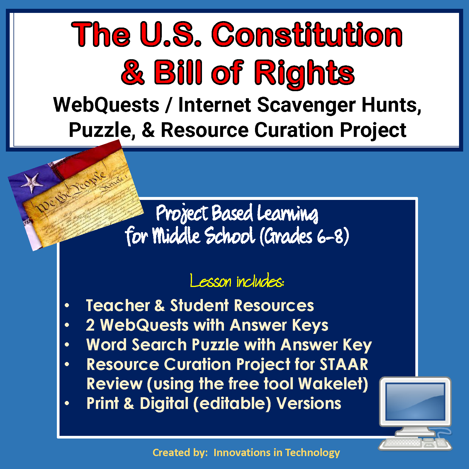U.S. Constitution & Bill of Rights WebQuest & STAAR Review