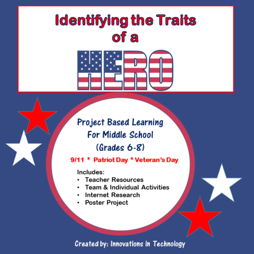 Identifying the Traits of Heroes- Veteran's Day or Patriot Day (9/11) Lesson's featured image
