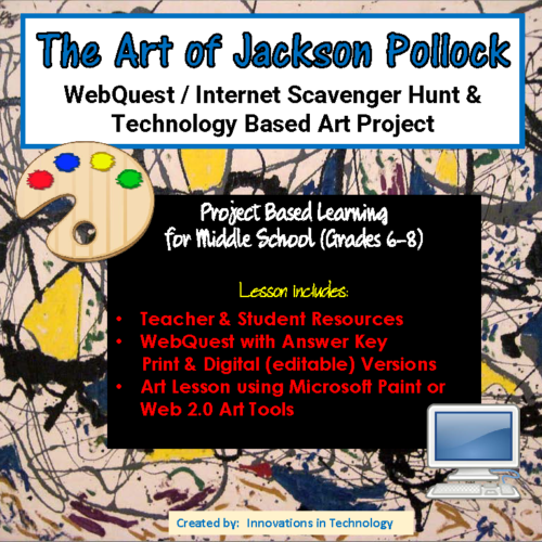 Art of Jackson Pollock - WebQuest & Art Project's featured image