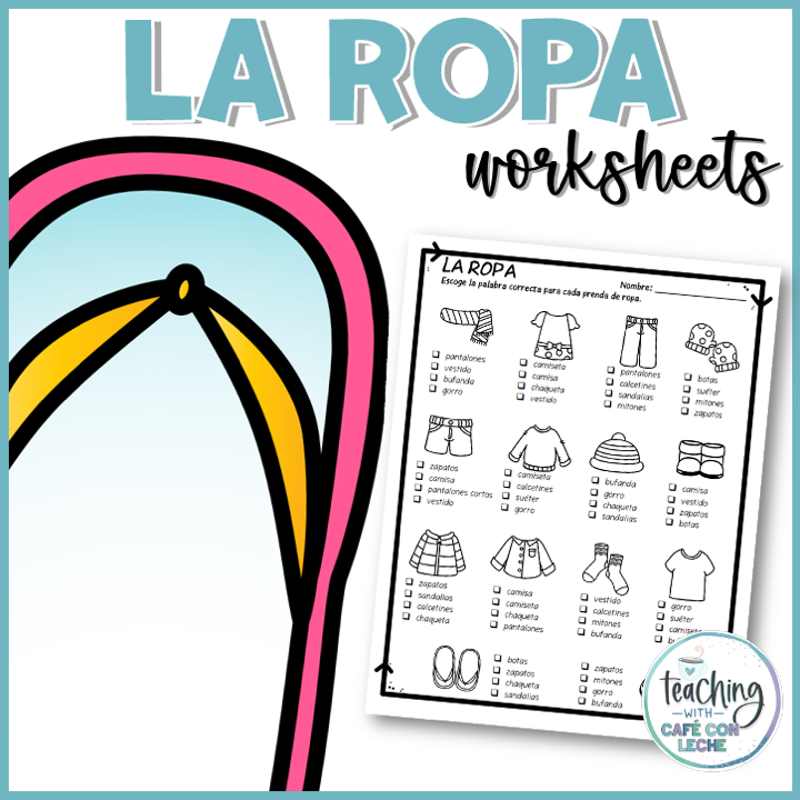 La ropa - Clothing Vocabulary Worksheets in Spanish - Classful
