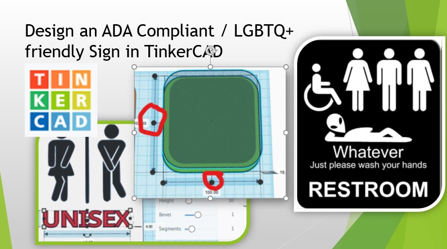 Design a ADA Compliant / LGBTQ+ Friendly Sign in TinkerCAD