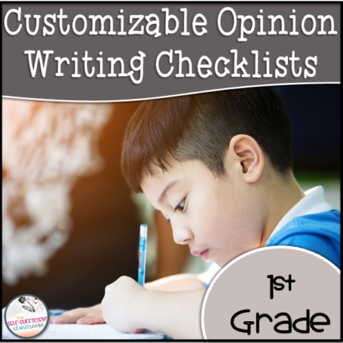 1st Grade Opinion Writing Checklist Editable