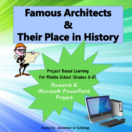 Famous Architects & Their Place in History - Research & PowerPoint Project's featured image