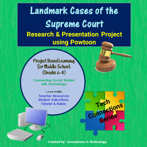 Landmark Cases of the Supreme Court - Research & Presentation using Powtoon's featured image