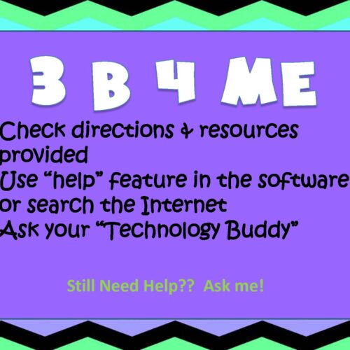 3 B 4 ME - Independent Computer Work Reminder Poster's featured image