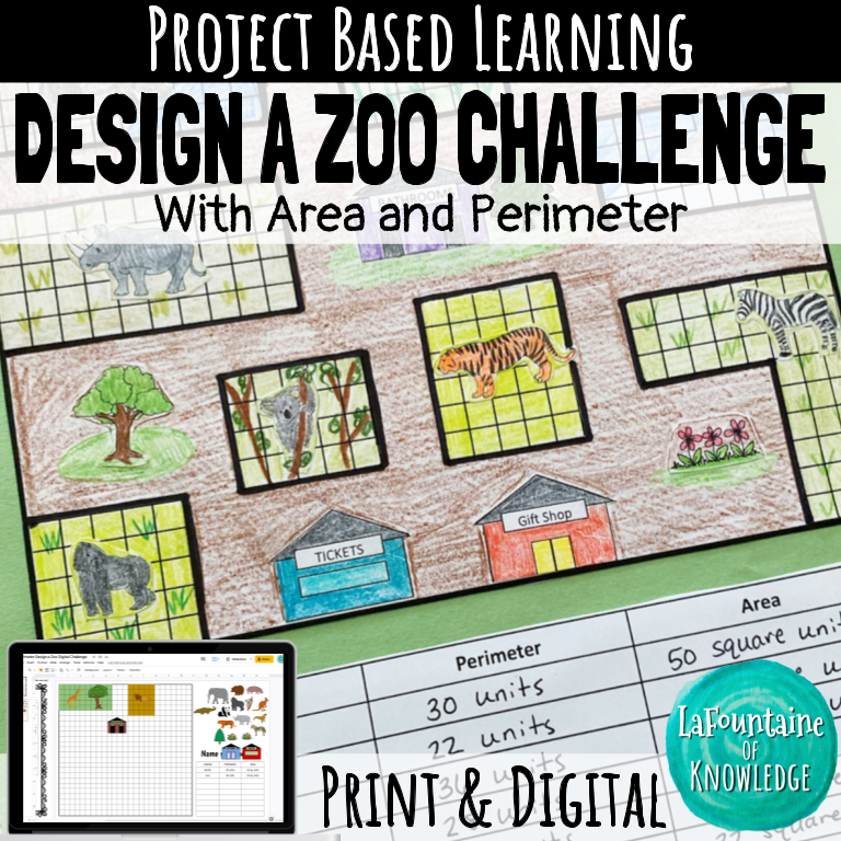 Area and Perimeter Design a Zoo Challenge PRINT and DIGITAL Project