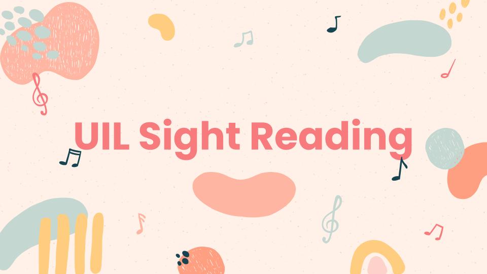UIL Sight Reading Presentation