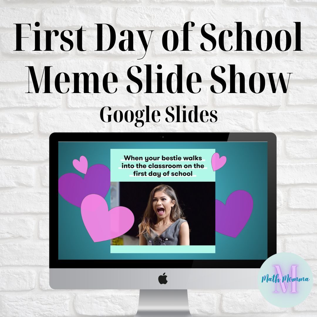 1st Day of School Meme Slideshow FREE