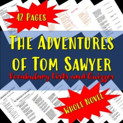 The Adventures of Tom Sawyer Vocabulary Quizzes - Whole Novel's featured image
