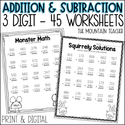 3 Digit Addition and Subtraction Worksheets With and Without Regrouping's featured image