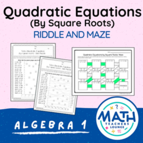 Solving Quadratic Equations (by square roots): Riddle Worksheet and Maze's featured image