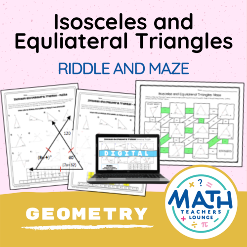 Isosceles and Equilateral Triangles - Riddle Worksheet and Maze's featured image