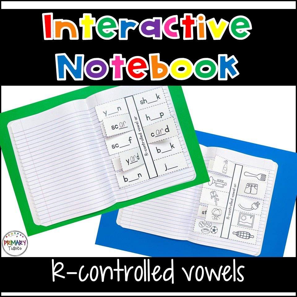 R-Controlled Vowels Interactive Notebooks with Differentation