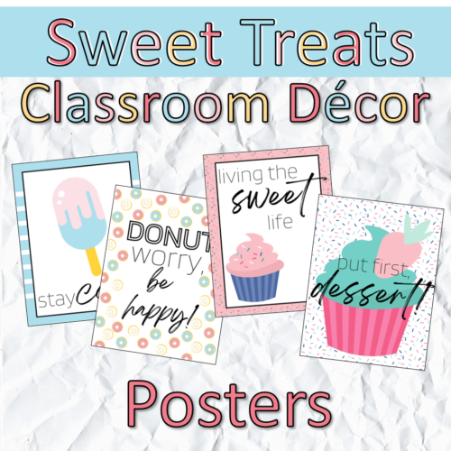 Sweet Treats Classroom Decor Bulletin Board Posters's featured image
