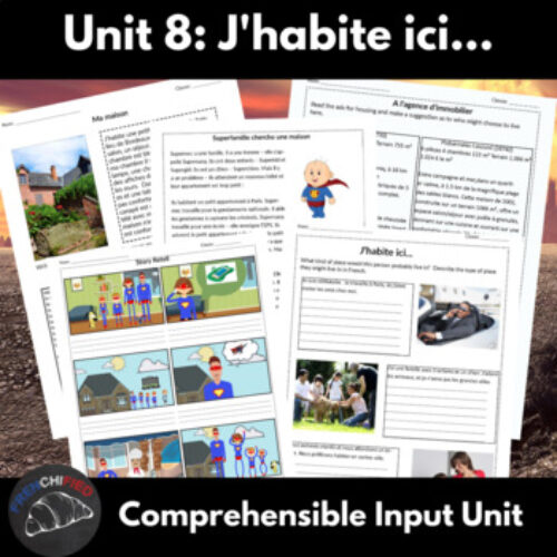 J'habite ici... - Comprehensible Input unit 8 for beginning French's featured image