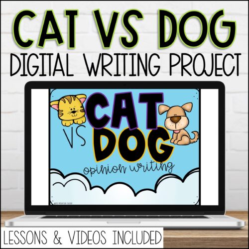 Digital Cat vs Dog Google Slides Opinion Writing Prompt with Videos's featured image