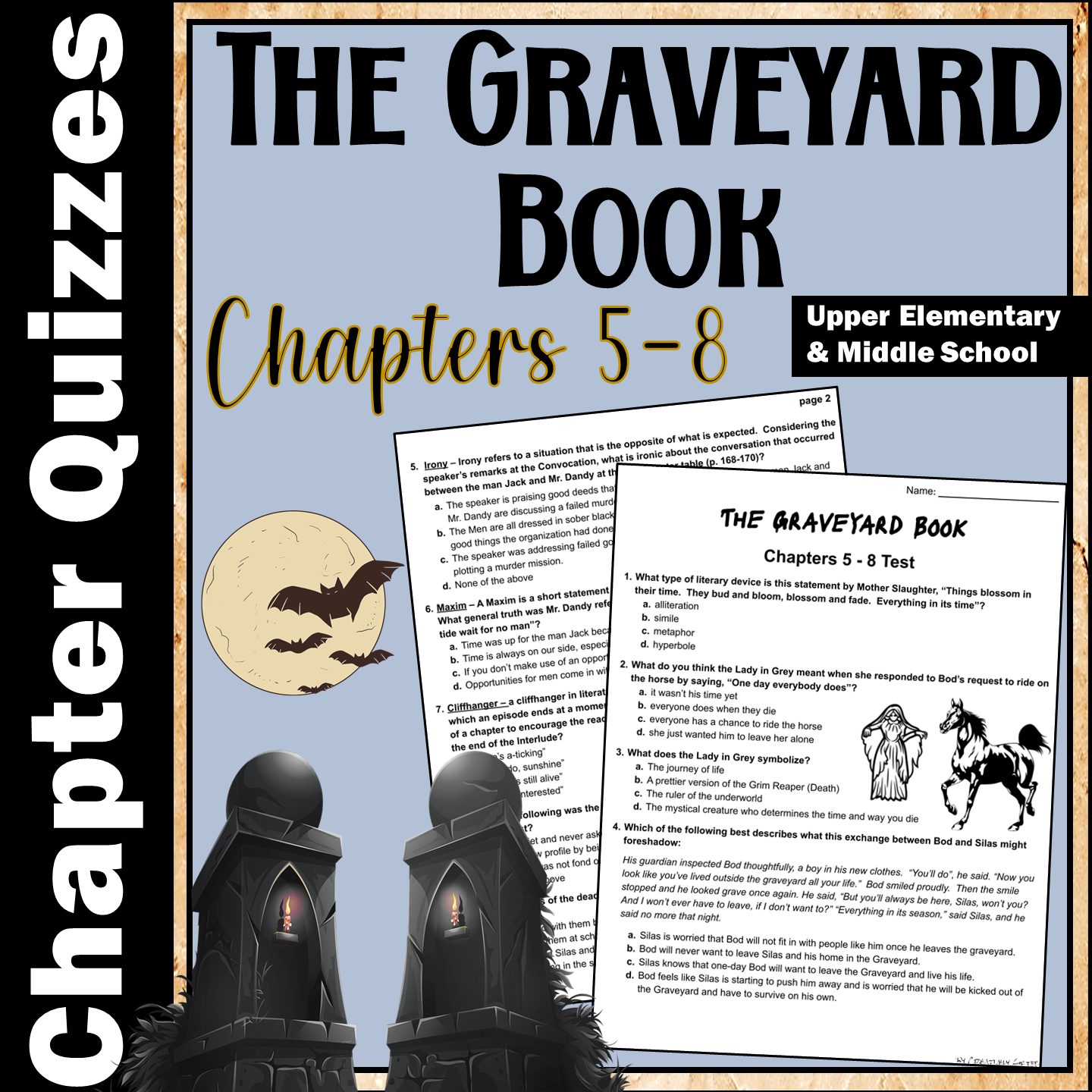 The Graveyard Book Chapters 5 - 8 Quiz - Classful