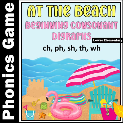 Beginning Consonant Digraphs | Blends | ch ph sh th wh | Word Work Phonics Game's featured image