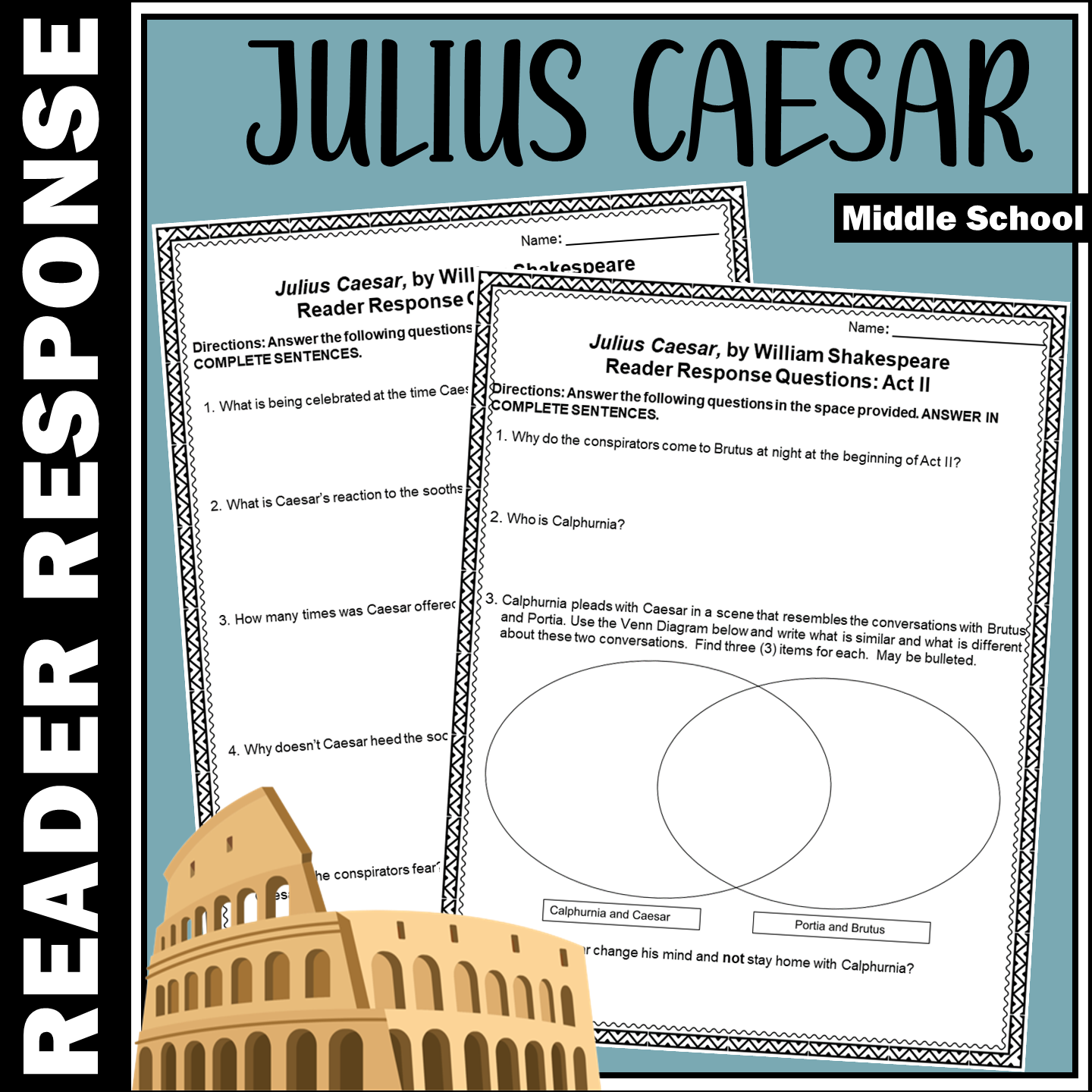 Julius Caesar - Reader Response Questions - All Acts