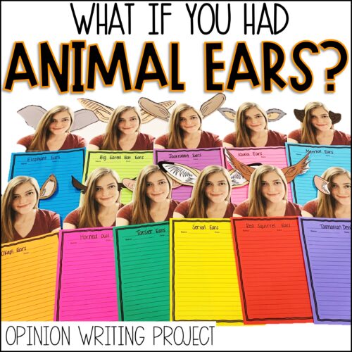 What If You Had Animal Ears Writing Activity | Animal Adaptation Project's featured image