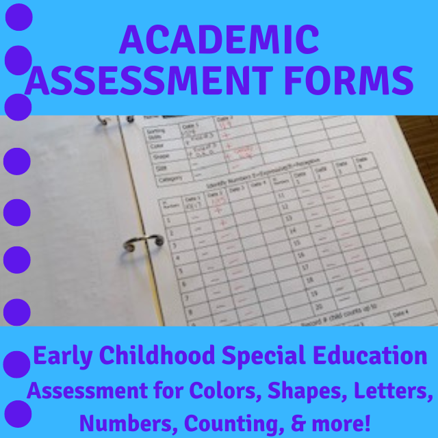 Academic Assessment Data Forms for Preschool Special Education