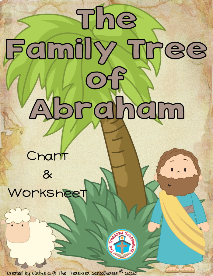 The Family Tree of Abraham Chart and Worksheet