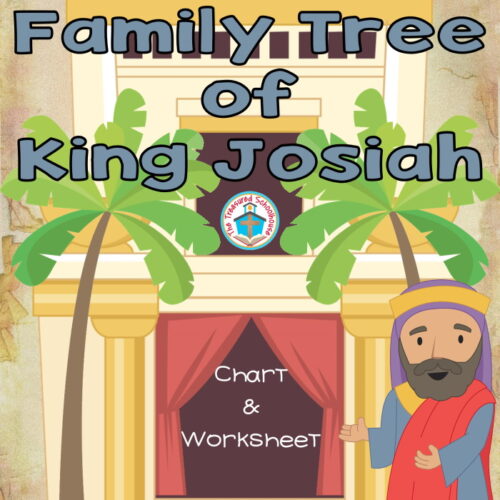 The Family Tree of King Josiah Chart and Worksheet's featured image