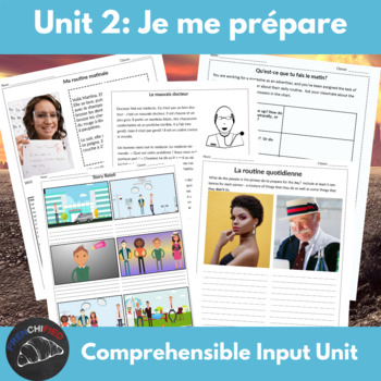 French Comprehensible Input unit 2 for level 2 - Je me prépare