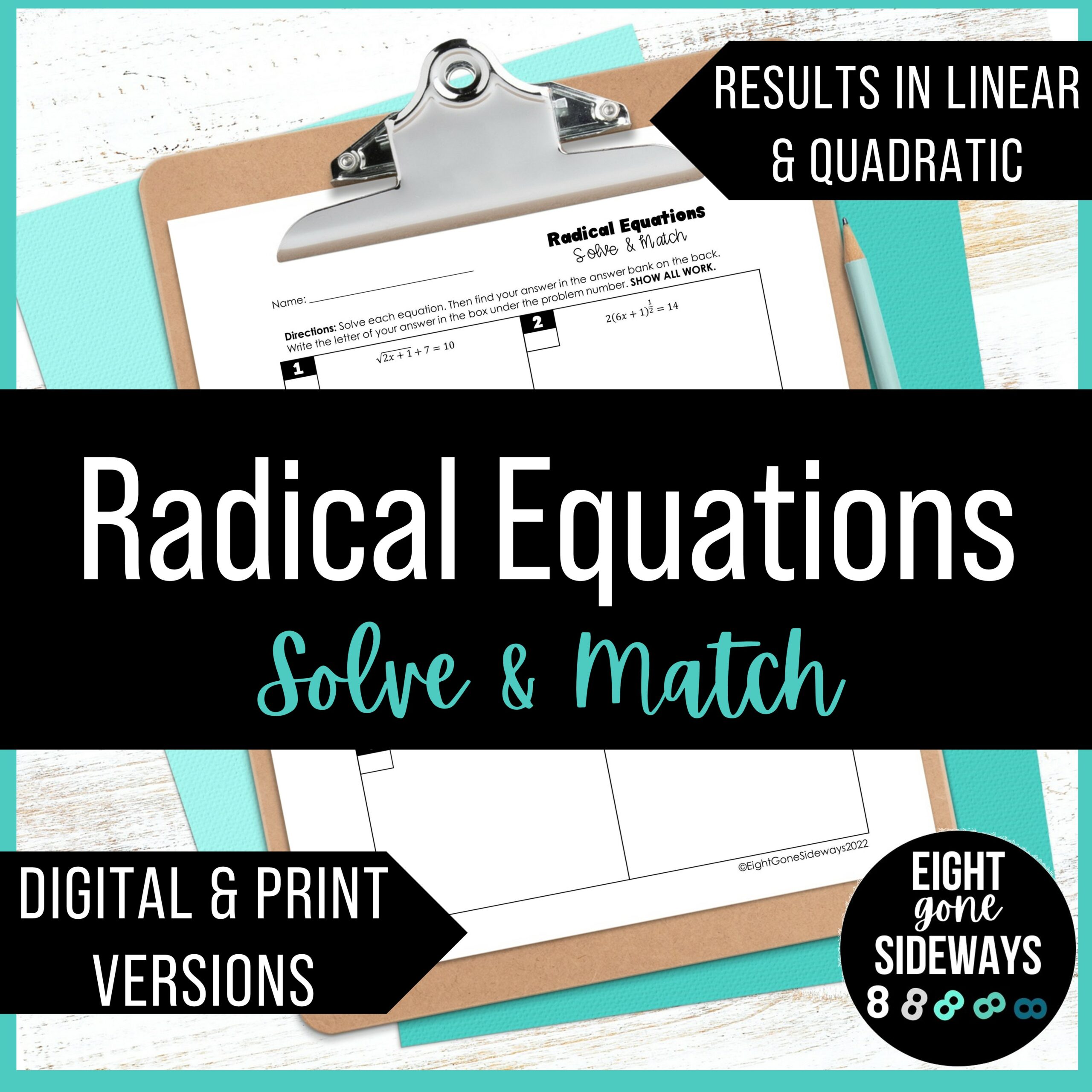 Solving Radical Equations (Linear & Quadratic) - Digital and Print Activity