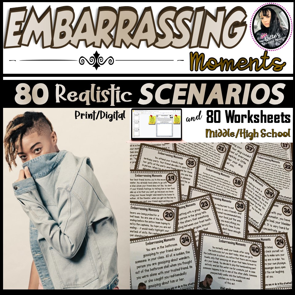 Embarrassment / Embarrassing Moments Scenarios