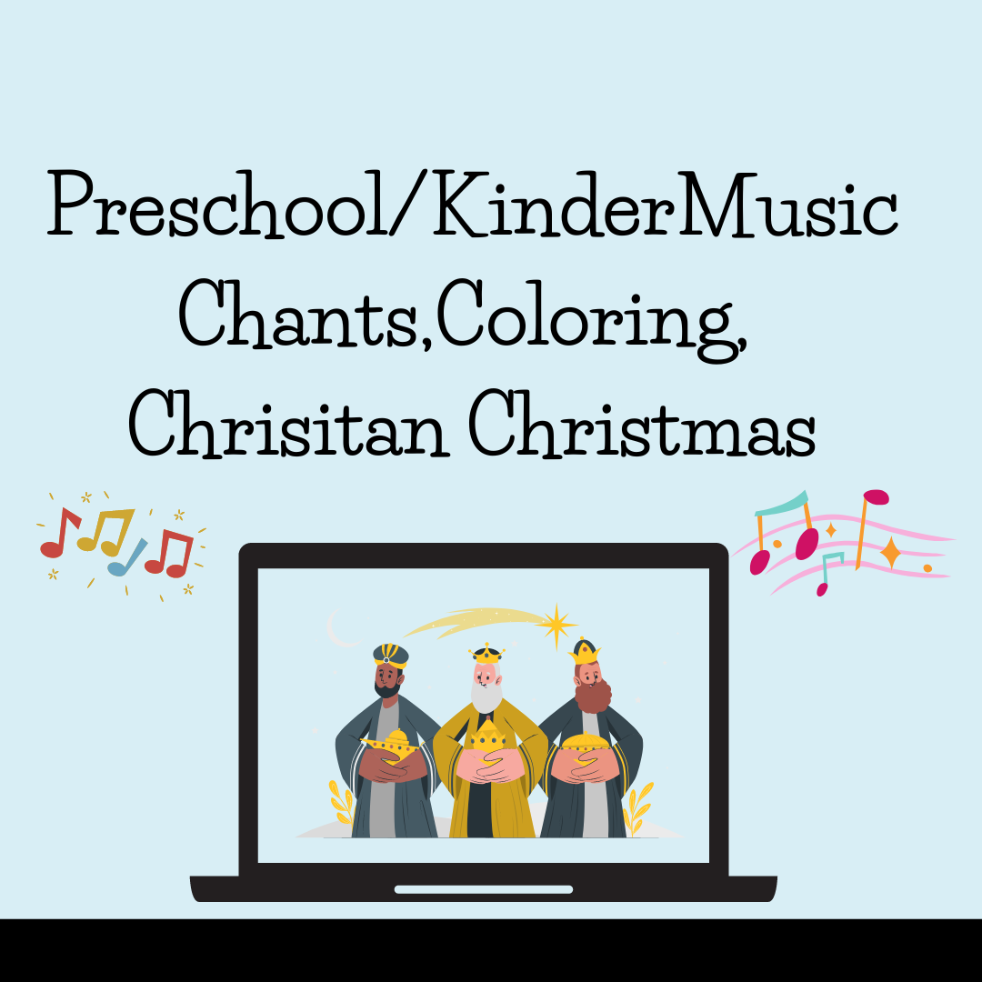 Preschool/Kinder Christian Christmas Chants, Coloring, Letters, Worksheets