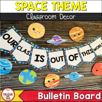 Space Theme Classroom Decor | Bulletin Board - Classful