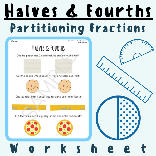 Cut The Objects Into Halves and Fourths Partitioning Fractions (One-Quarter, One-Half) For K-5 Elementary School Grade Teachers and Students in the Math Classroom's featured image