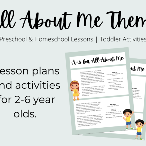 All About Me Theme Preschool Curriculum Printable | Homeschool Lesson Plan Printable | For Preschool Teachers, Homeschooling & Stay-At-Home Moms's featured image