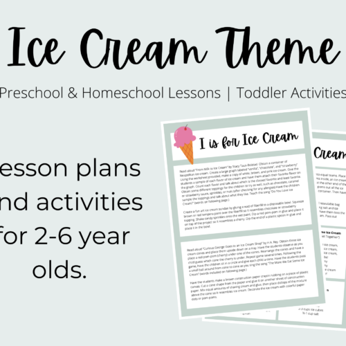 Ice Cream Theme Preschool Curriculum Printable | Homeschool Lesson Plan Printable | For Preschool Teachers, Homeschooling & Stay-At-Home Moms's featured image