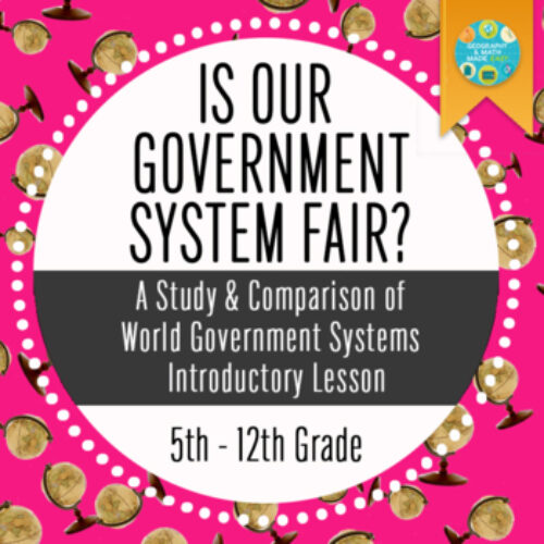 Geography: Is Our Government System Fair?—Intro to Government Systems's featured image