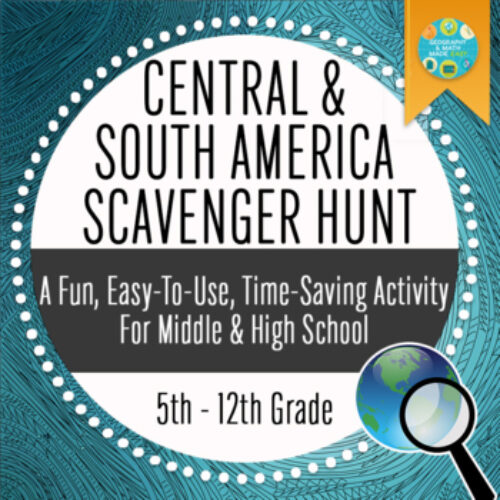 Geography: Central and South America Scavenger Hunt_Intoductory Activity's featured image