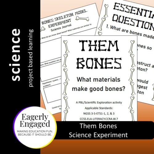 Them Bones: PBL & Scientific Experiment's featured image