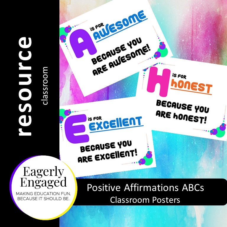 Positive Affirmations ABCs - Classroom Posters