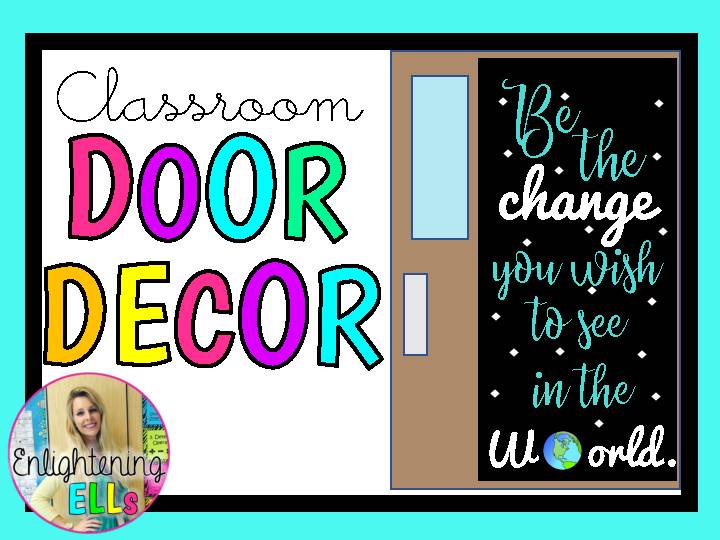 Be the CHANGE you wish to see in the WORLD (Door Decoration/Bulletin Board Kit)