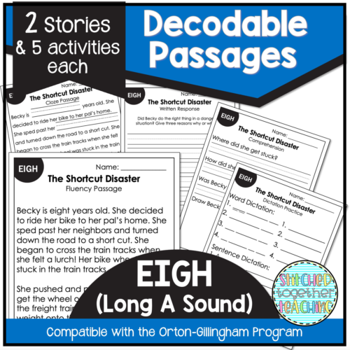 Decodable Reading Passages Diphthong EIGH- Orton Gillingham - Classful