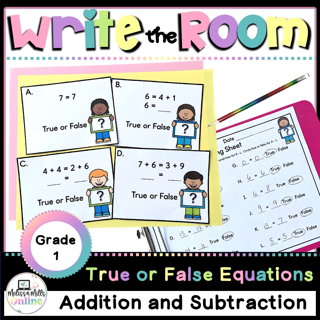 True or False Equations Write the Room for First Grade