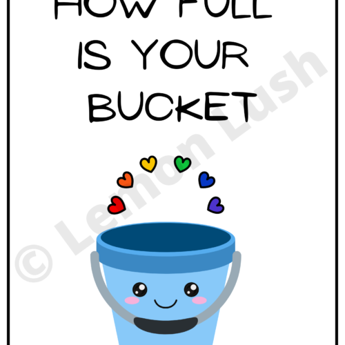 How full is your bucket, Bucket filler poster's featured image