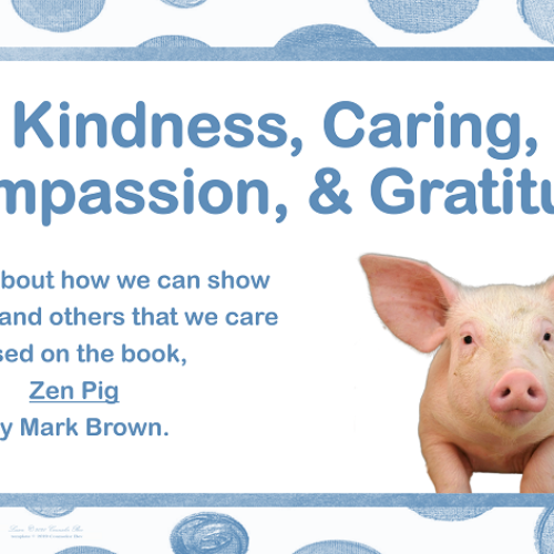 Book-based Kindness Caring Compassion to others, & SHOWING GRATITUDE READY TO USE SEL Social Emotional Learning Lesson's featured image