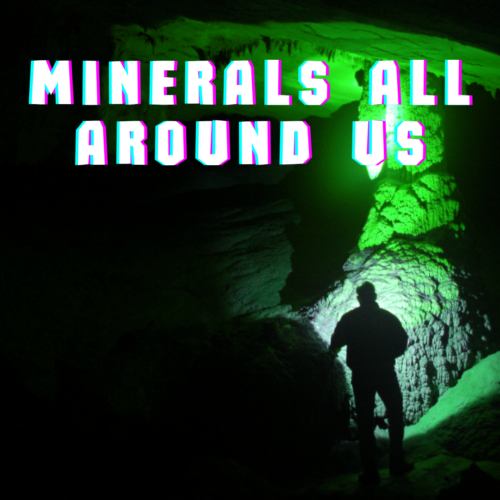Rock Science: Minerals All Around Us PPT's featured image