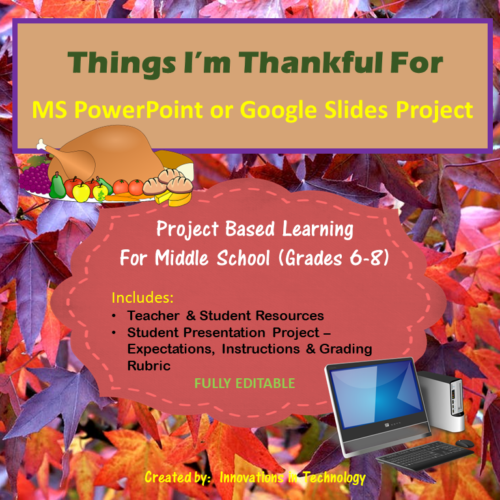 Things I'm Thankful For- PowerPoint or Google Slides Project's featured image