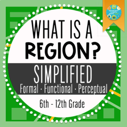 NEW! GEOGRAPHY: REGIONS SIMPLIFIED, FORMAL, FUNCTIONAL & PERCEPTUAL REGIONS's featured image